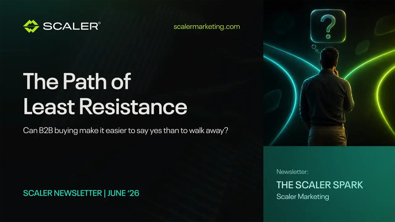 The Path of Least Resistance: Can B2B buying make it easier to say yes than to walk away?