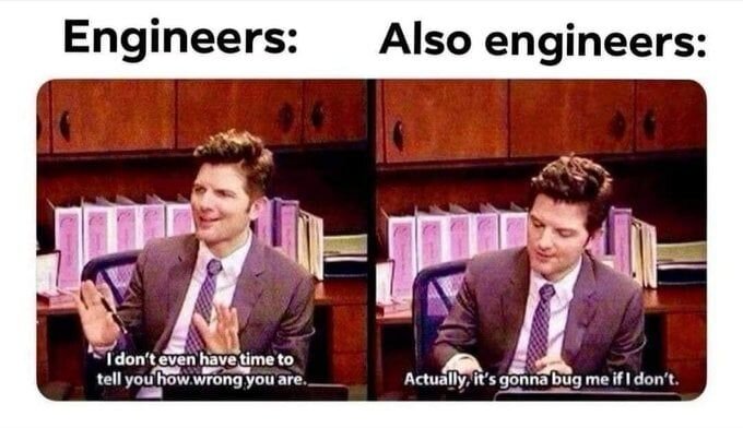 Engineers are always right.jpg