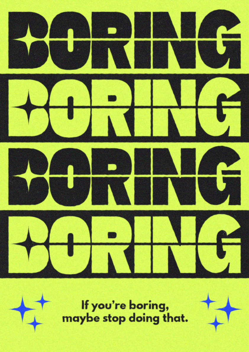 Boring Graphic Design Poster