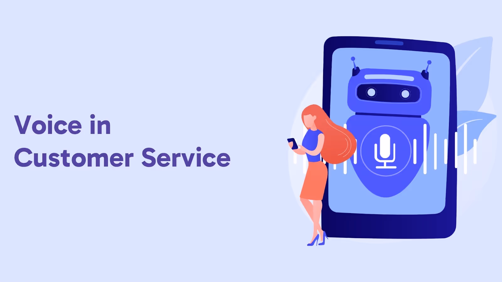 Importance and Best Practices of Voice in Customer Service