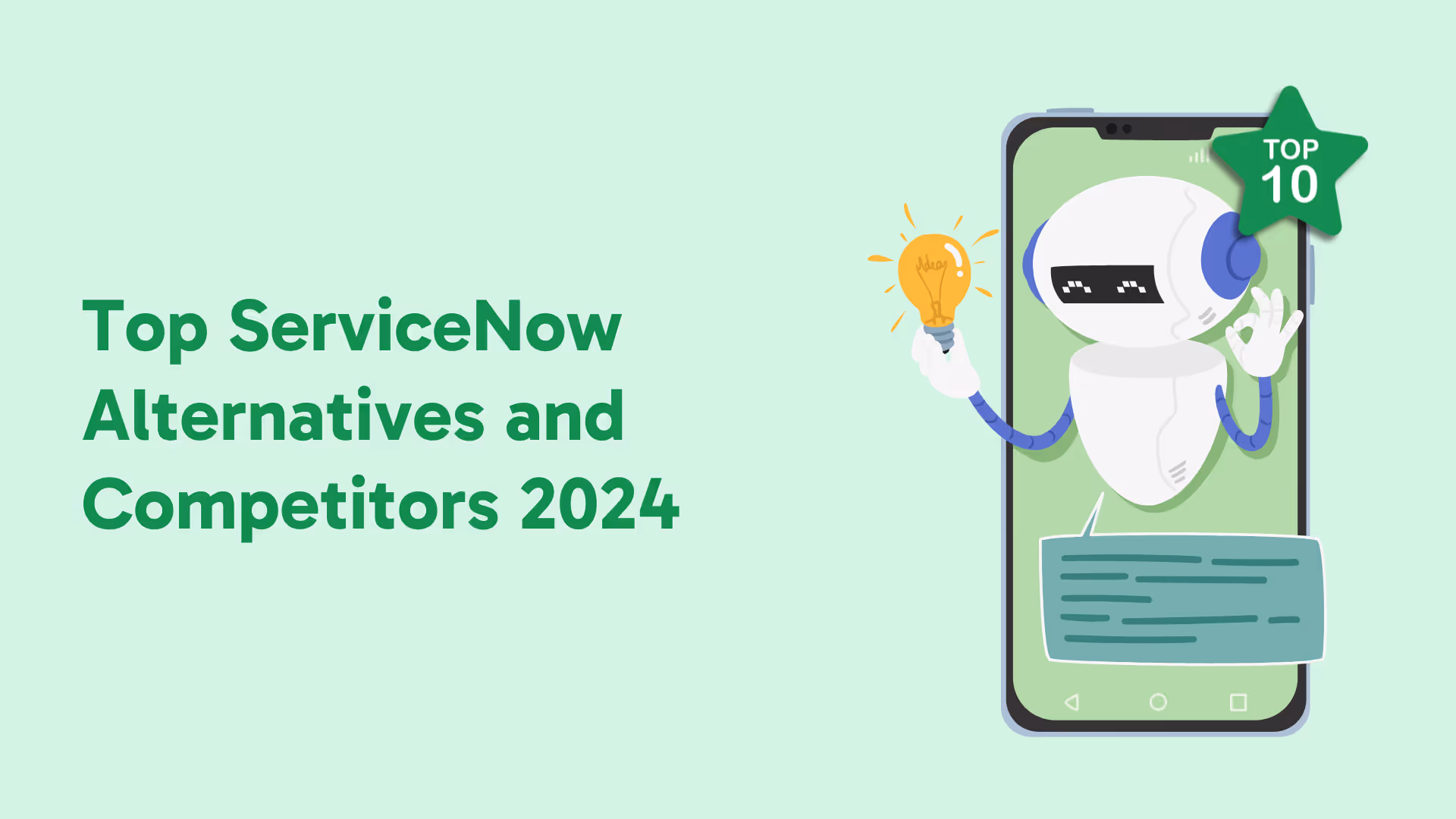 Top ServiceNow Alternatives and Competitors 2024