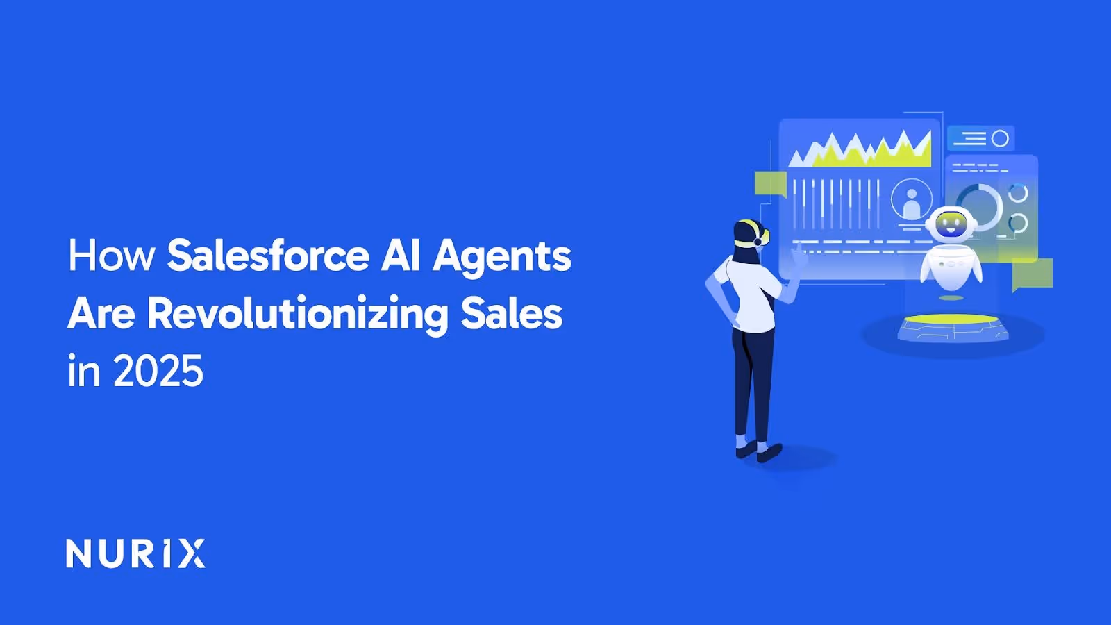 How Salesforce AI Agents Are Revolutionizing Sales  in 2025