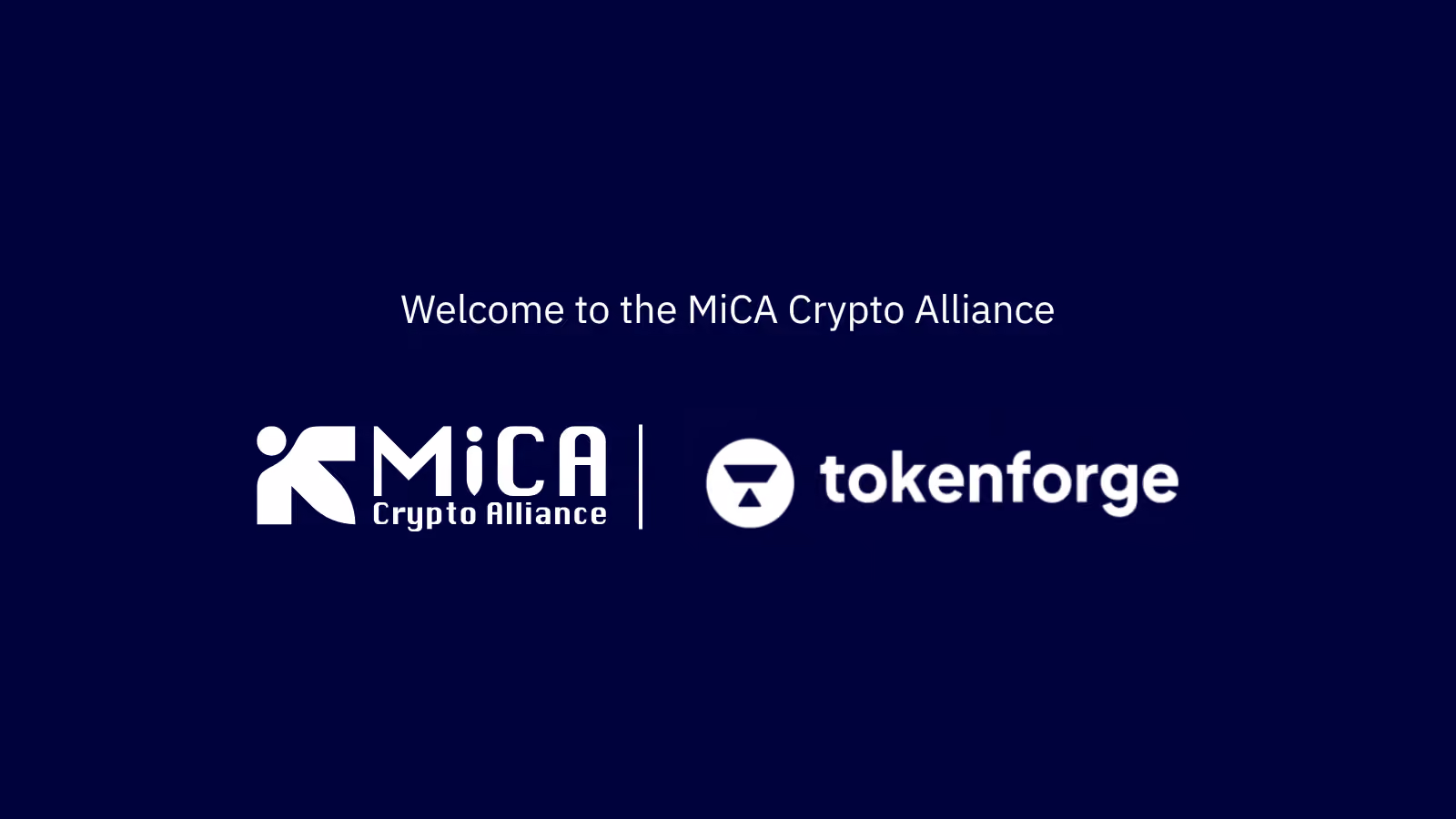 Tokenforge Joins the MiCA Crypto Alliance 