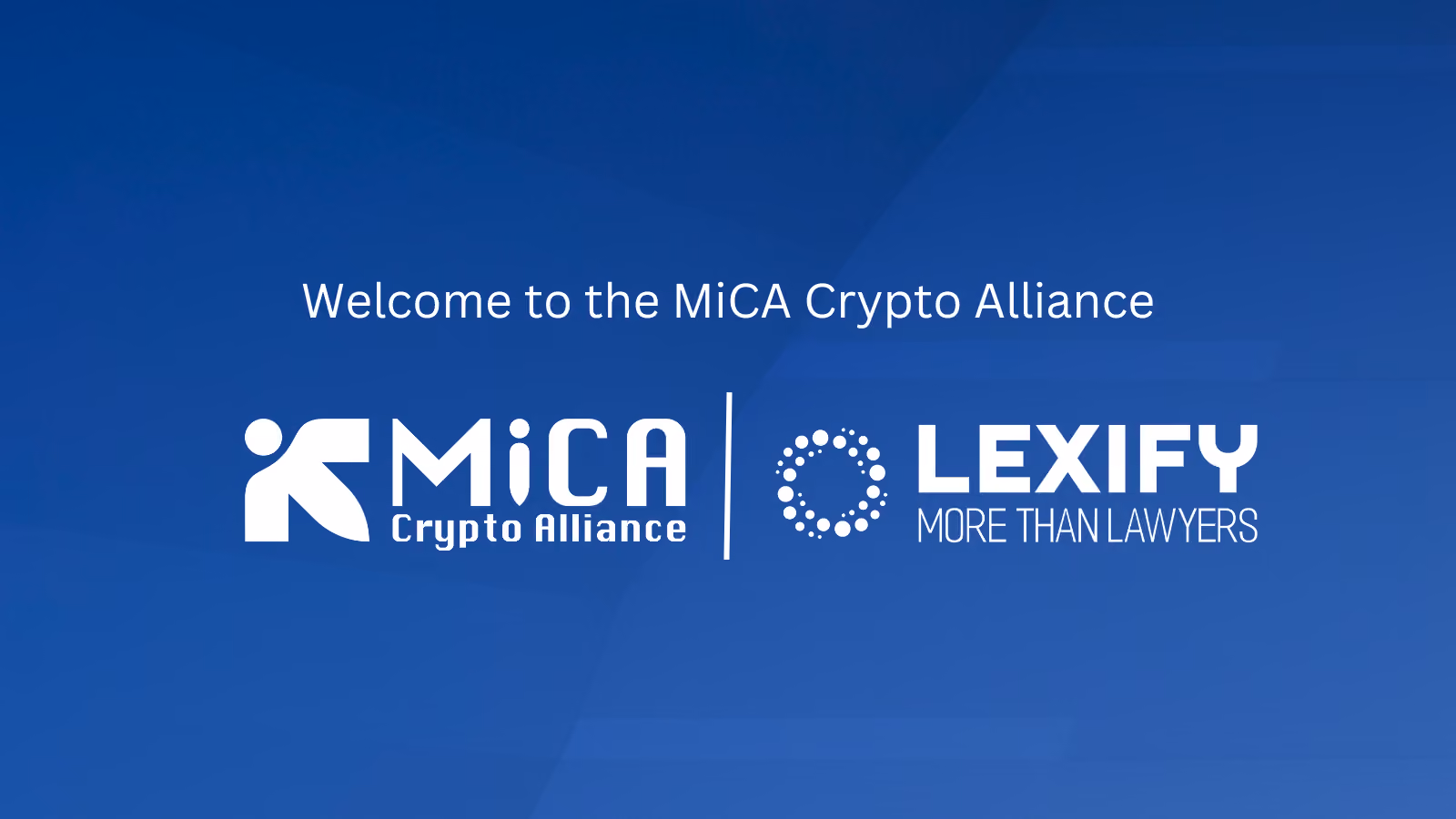 MiCA Crypto Alliance Welcomes Lexify as a New Partner