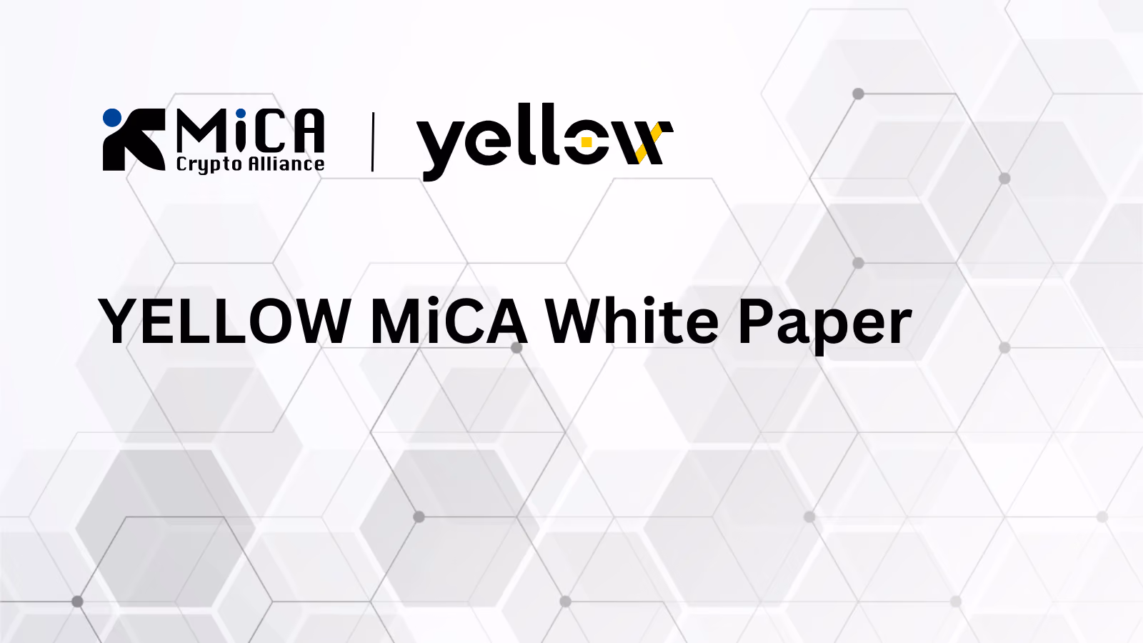 MiCA Crypto Alliance Releases MiCA White Paper for YELLOW Utility Token Supporting Layer-3 and Cross-Chain Infrastructure