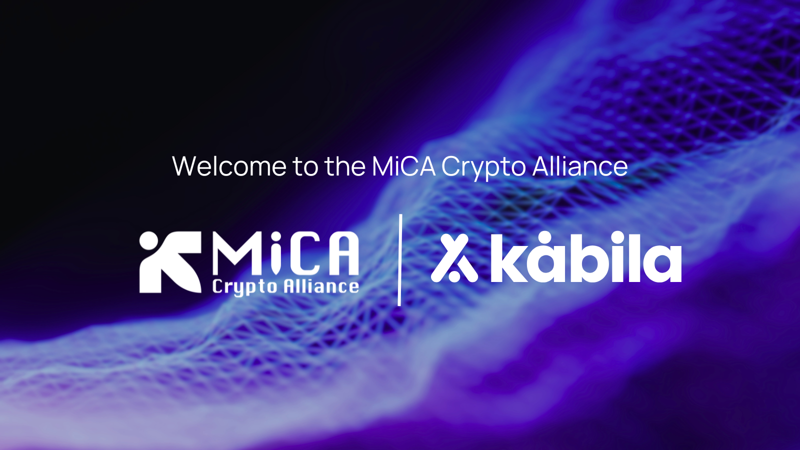 Kabila Joins the MiCA Crypto Alliance to Support MiCA-Aligned Disclosures for NFT Ecosystems