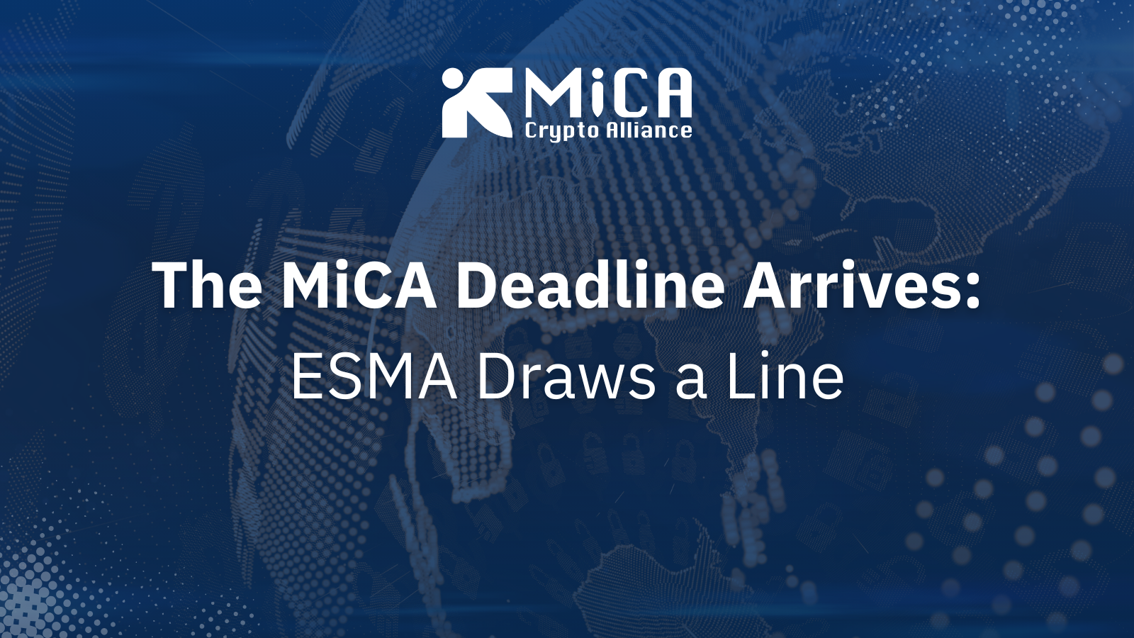The MiCA Deadline Arrives: ESMA Draws a Line, and a Major Exchange Tests It