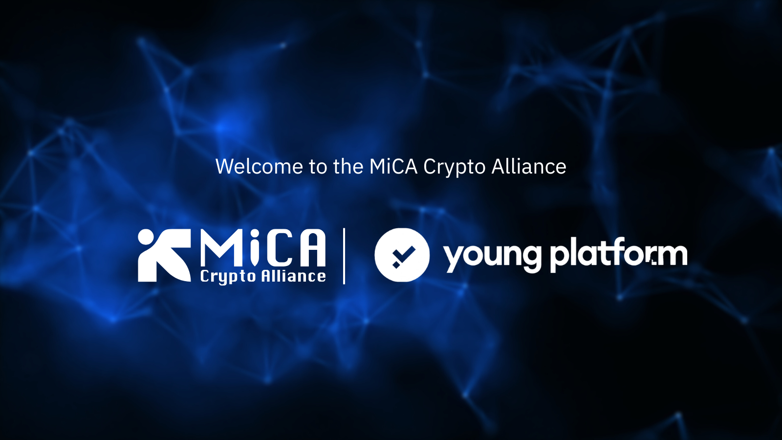 MiCA Crypto Alliance Welcomes Young Platform as a New Member, Supporting Partner on MiCA MiCA Licensing and ESG Disclosure