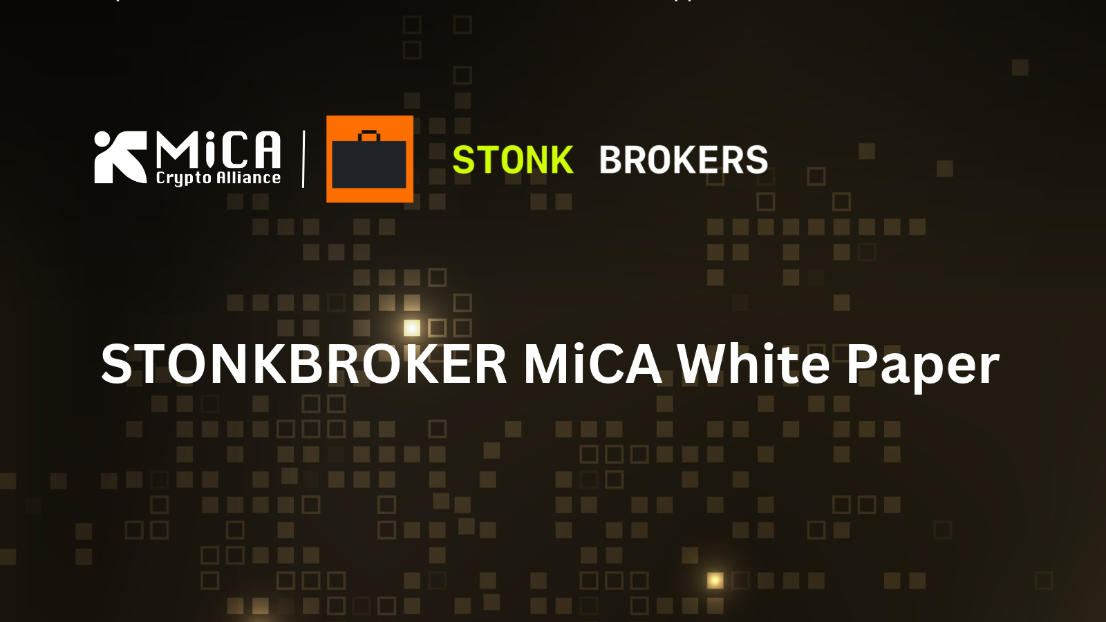MiCA Crypto Alliance Releases the STONKBROKER MiCA White Paper