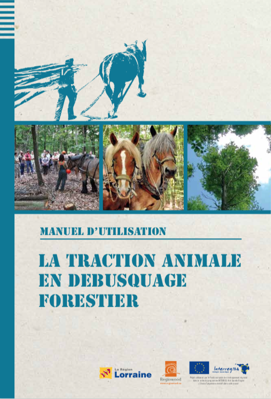 La traction animale en débusquage forestier