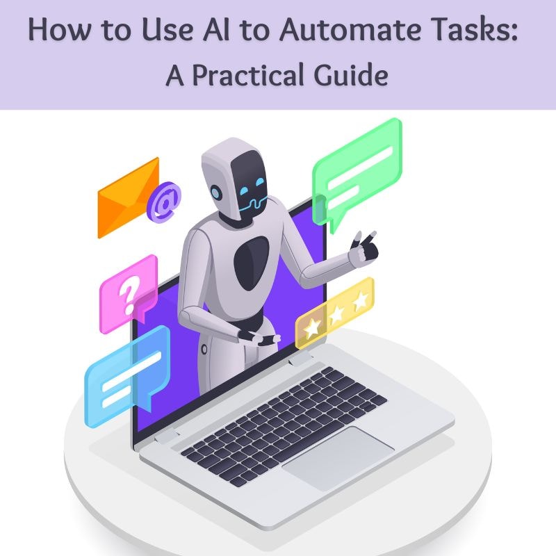 how to use ai to automate tasks