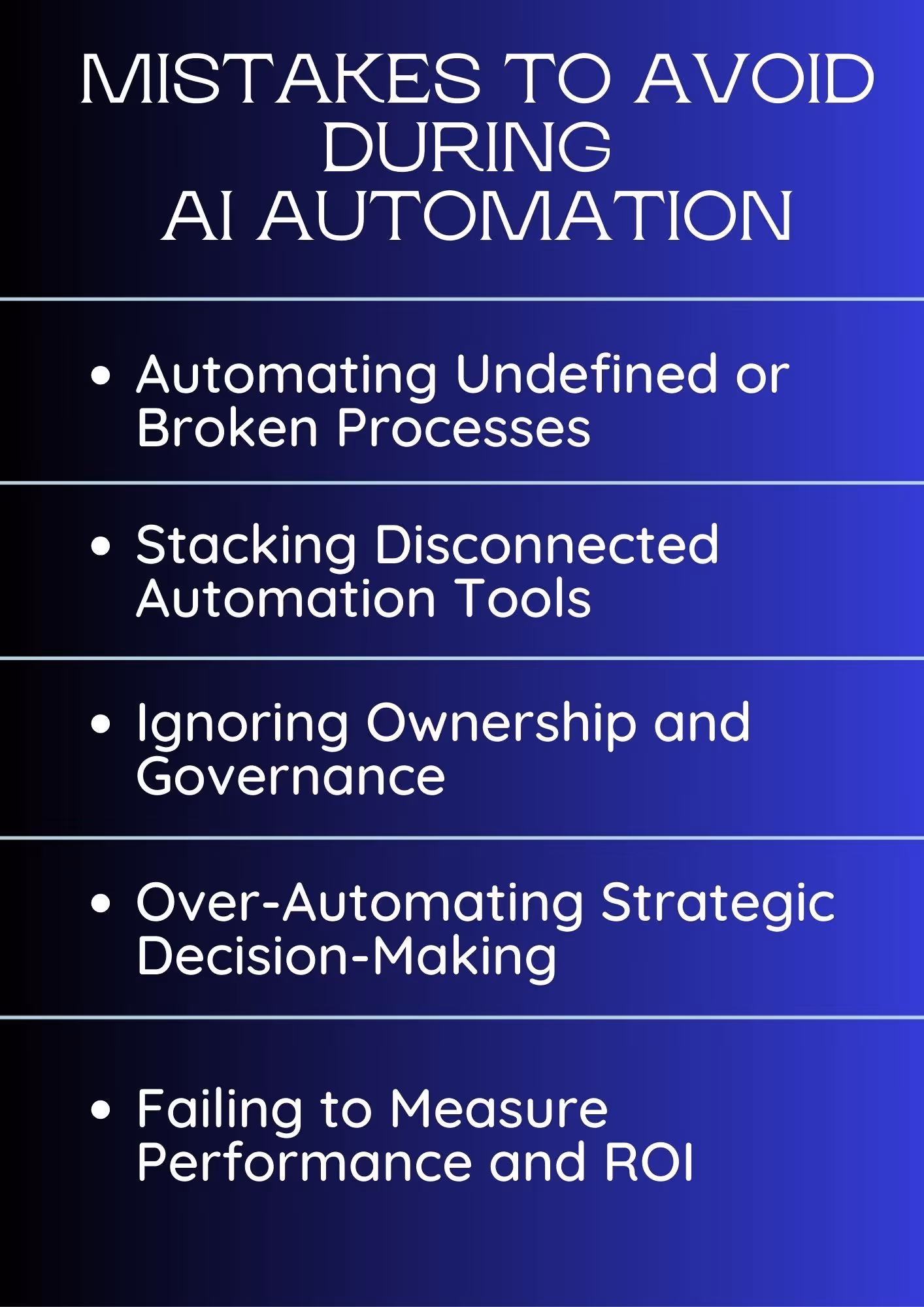 list of mistakes to avoid while executing tasks with ai agent automations