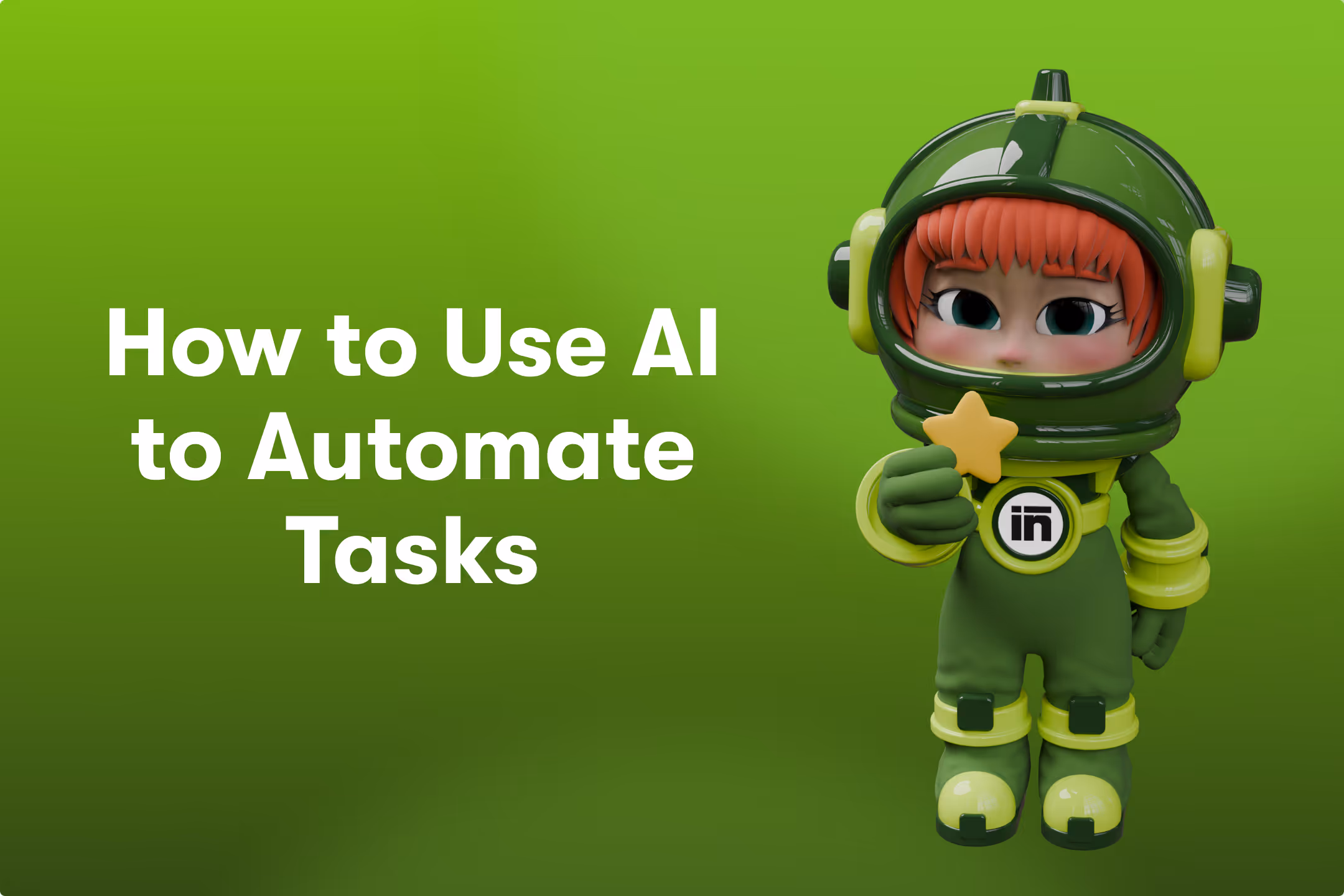 How to Use AI to Automate Tasks: A Practical Guide for 2026