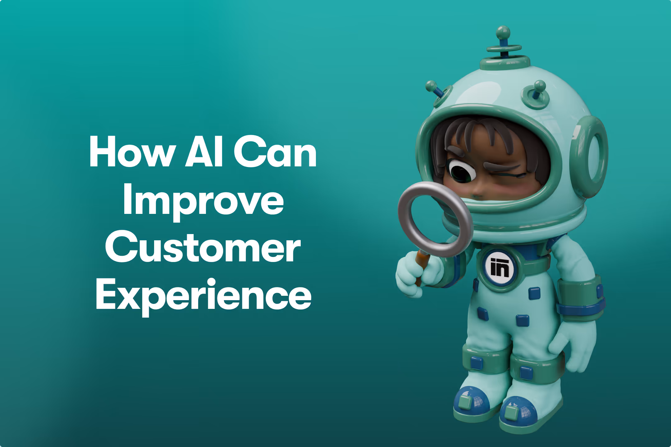 How AI Can Improve Customer Experience (CX)
