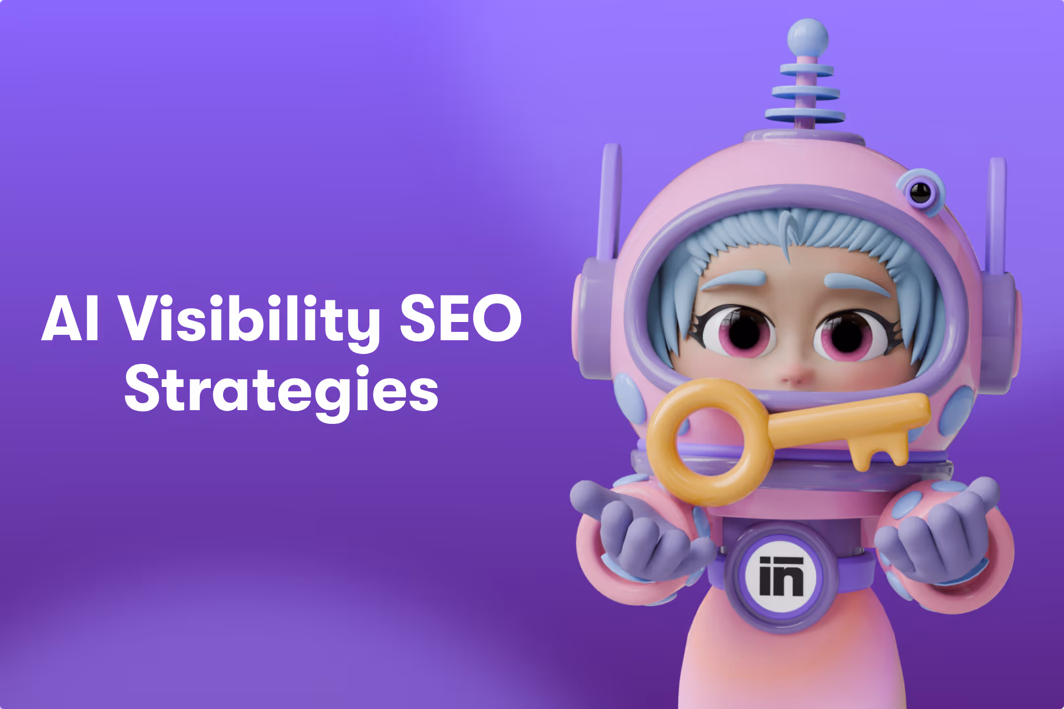 AI Visibility SEO Strategies: How to Optimize for AI Search in 2026