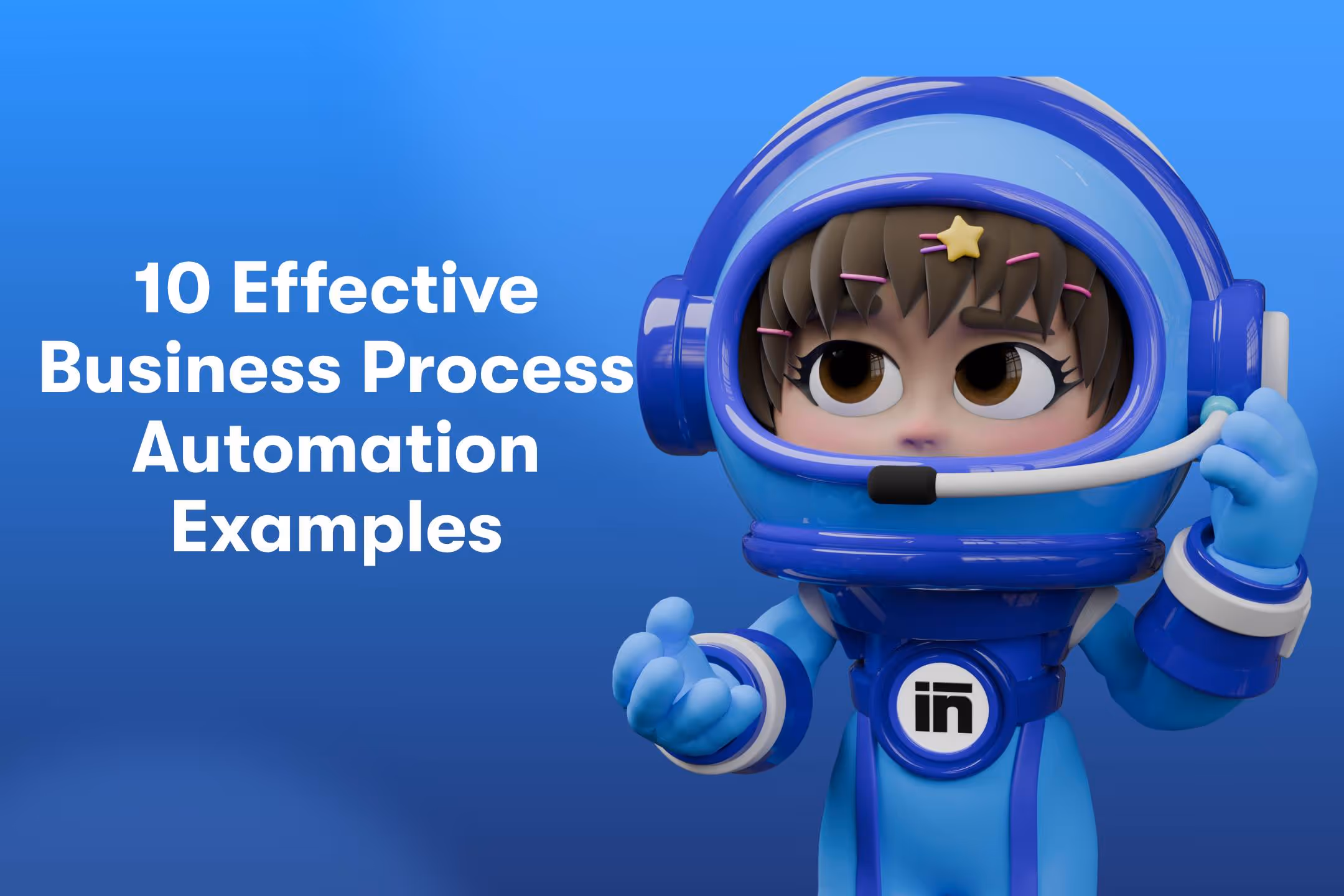 ten effective business process automation examples