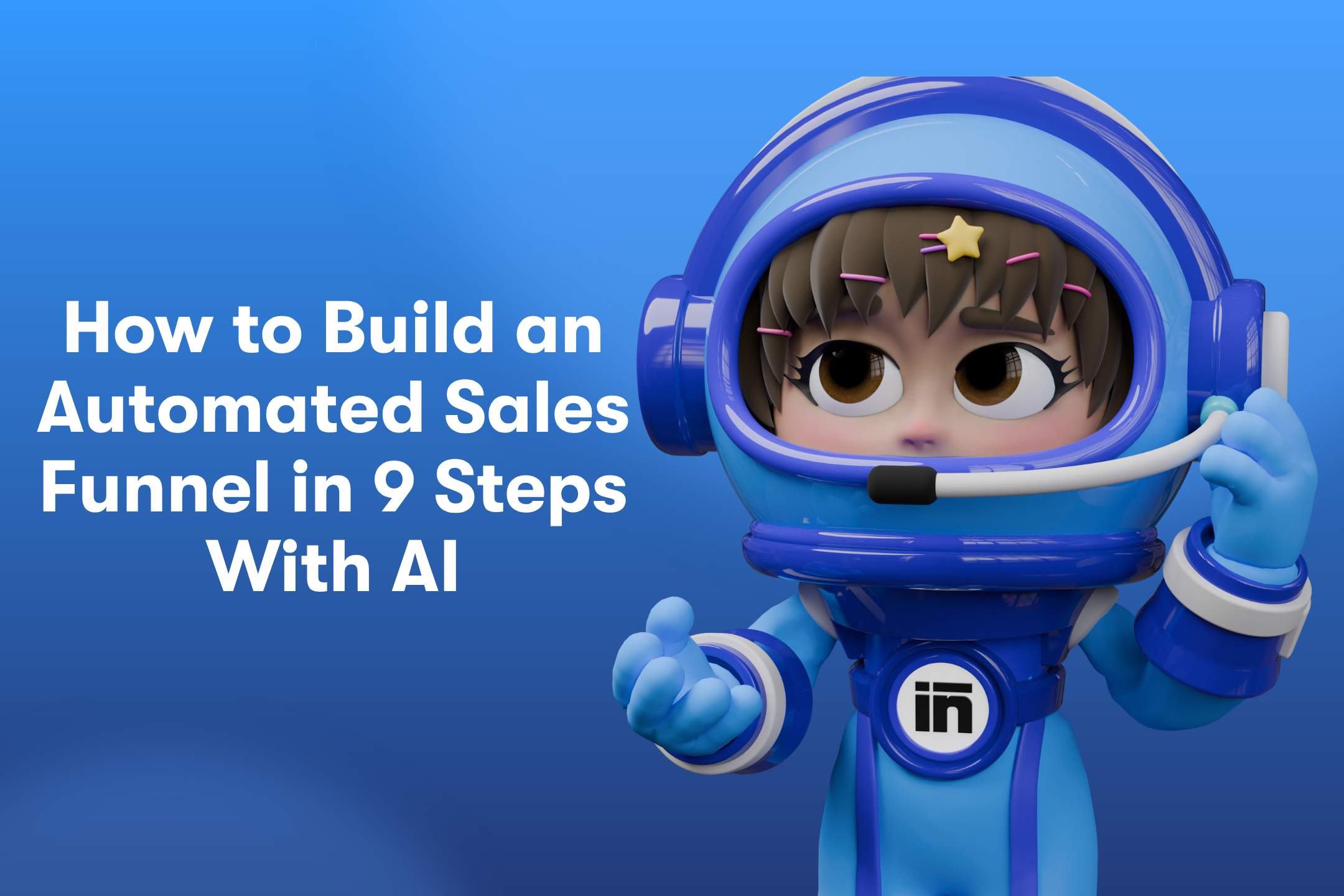 how to build an automated sales funnel in 9 steps with ai