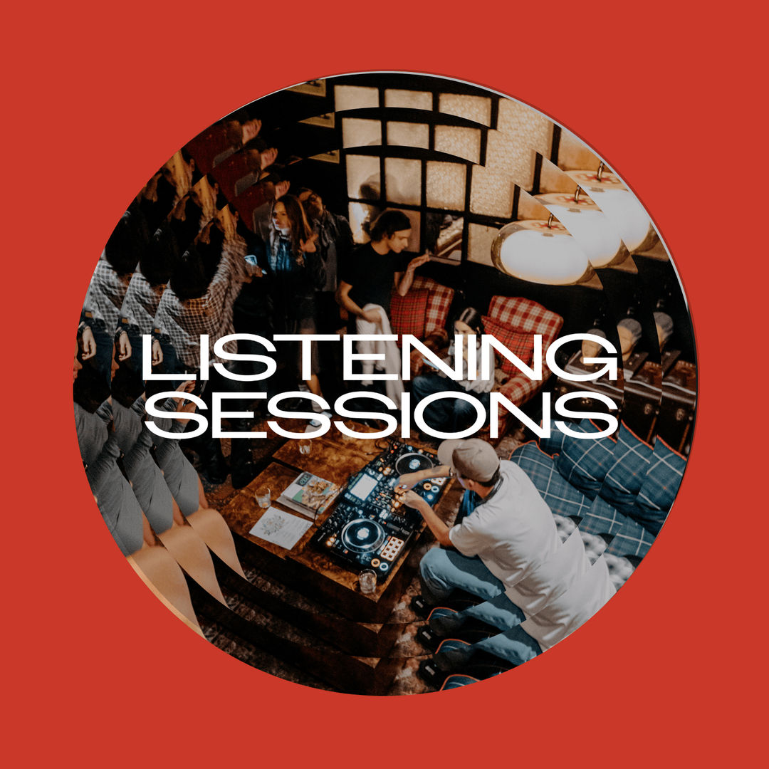 Listening Sessions