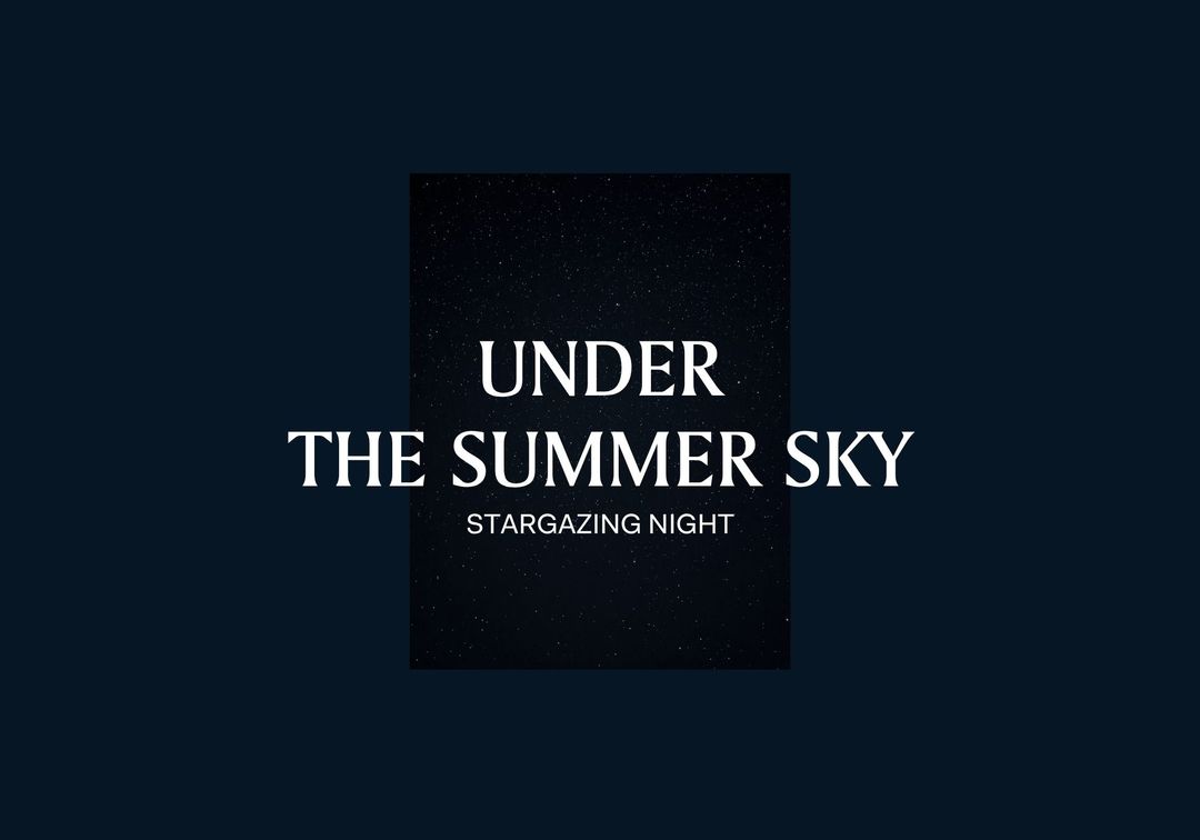 Under the Summer Sky: Stargazing Night