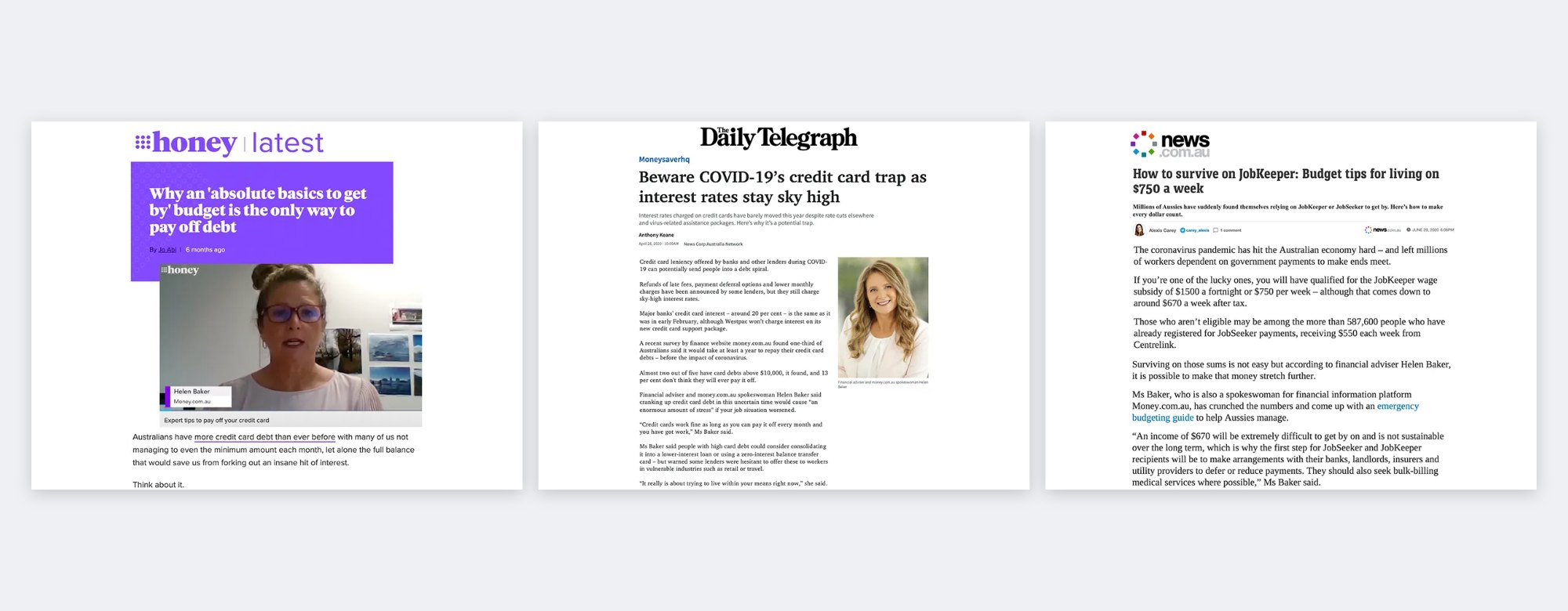 Three pieces of Australian media coverage quoting Money.com.au's spokesperson, from Honey, the Daily Telegraph, and news.com.au