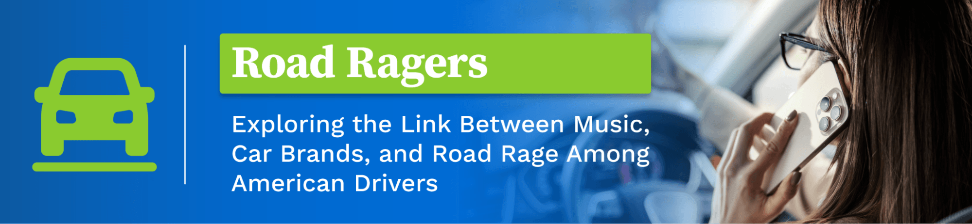 Banner for the Road Ragers survey study, exploring the link between music, car brands, and road rage among American drivers
