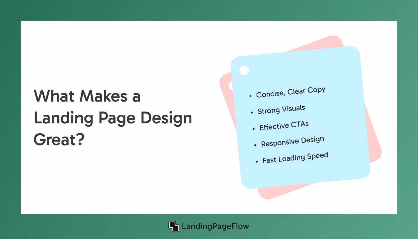 Makes a Landing Page Design Great?