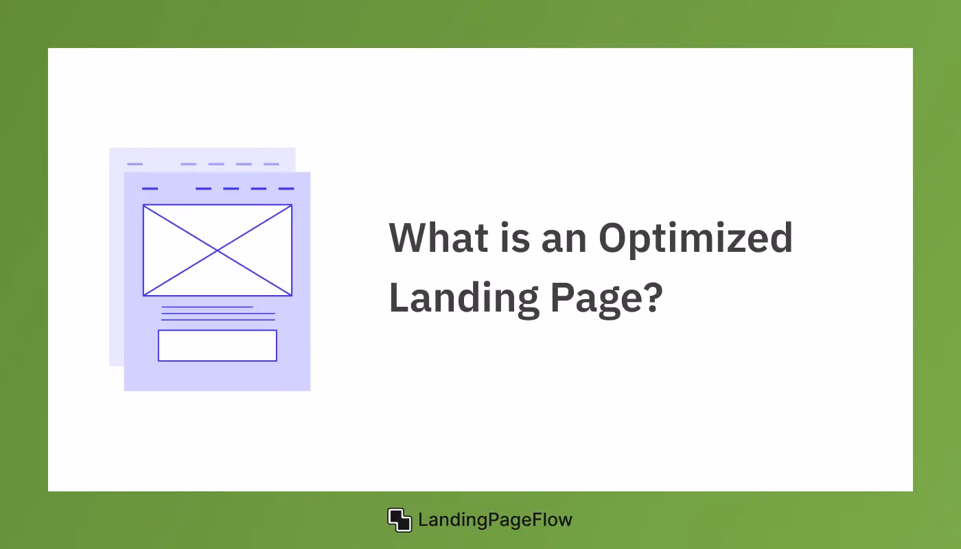 What is an Optimized Landing Page?