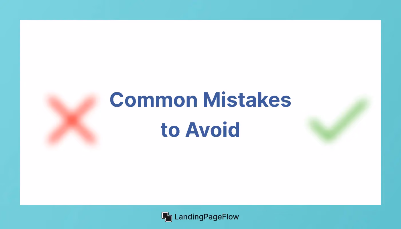 Common Mistakes to Avoid