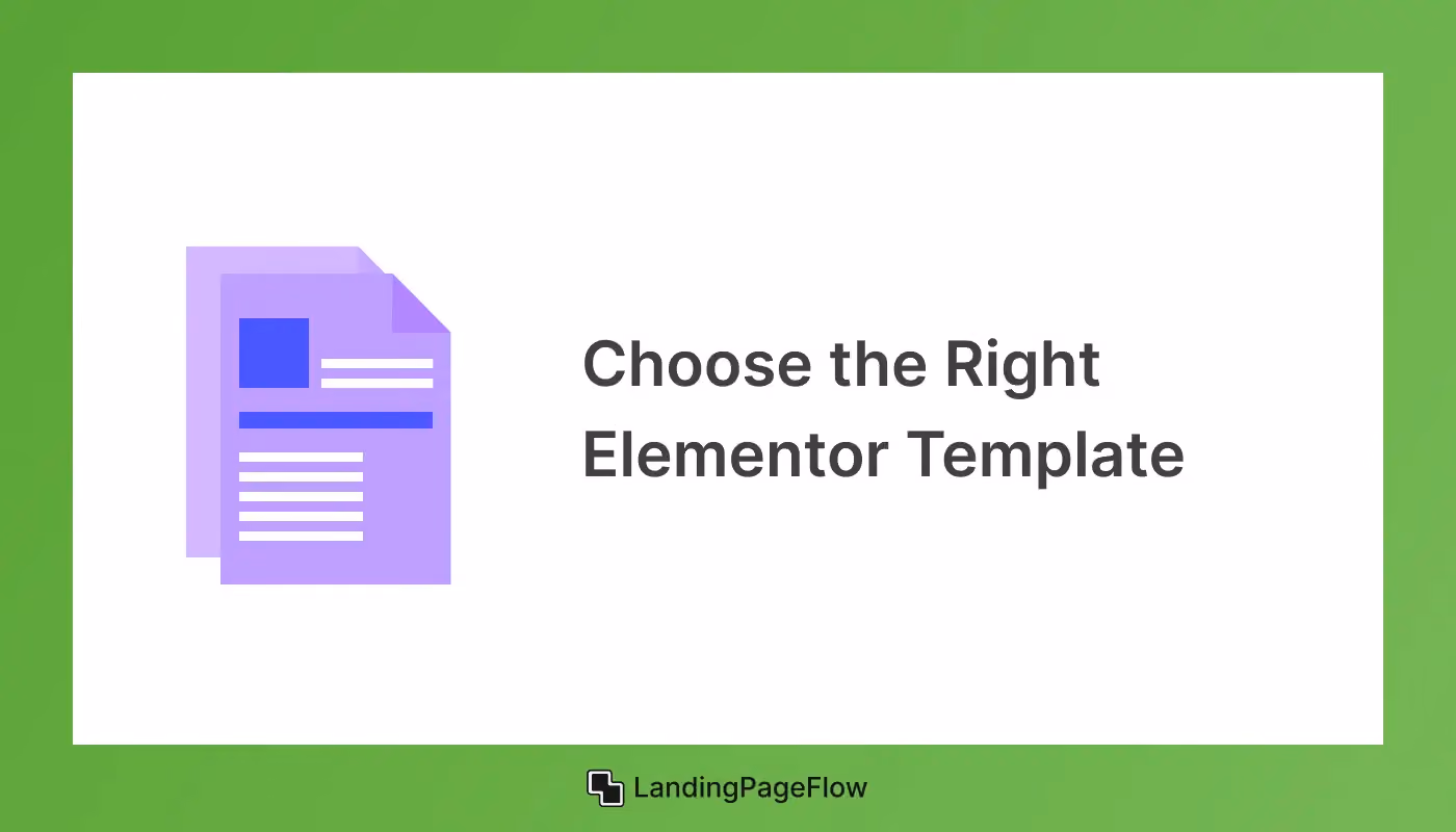 Choose the Right Elementor Template