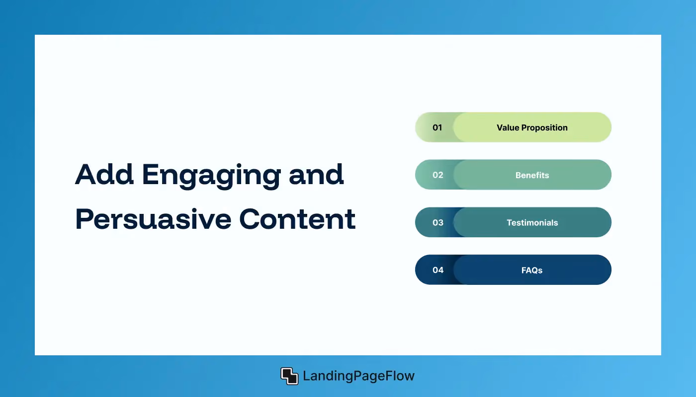 Add Engaging and Persuasive Content