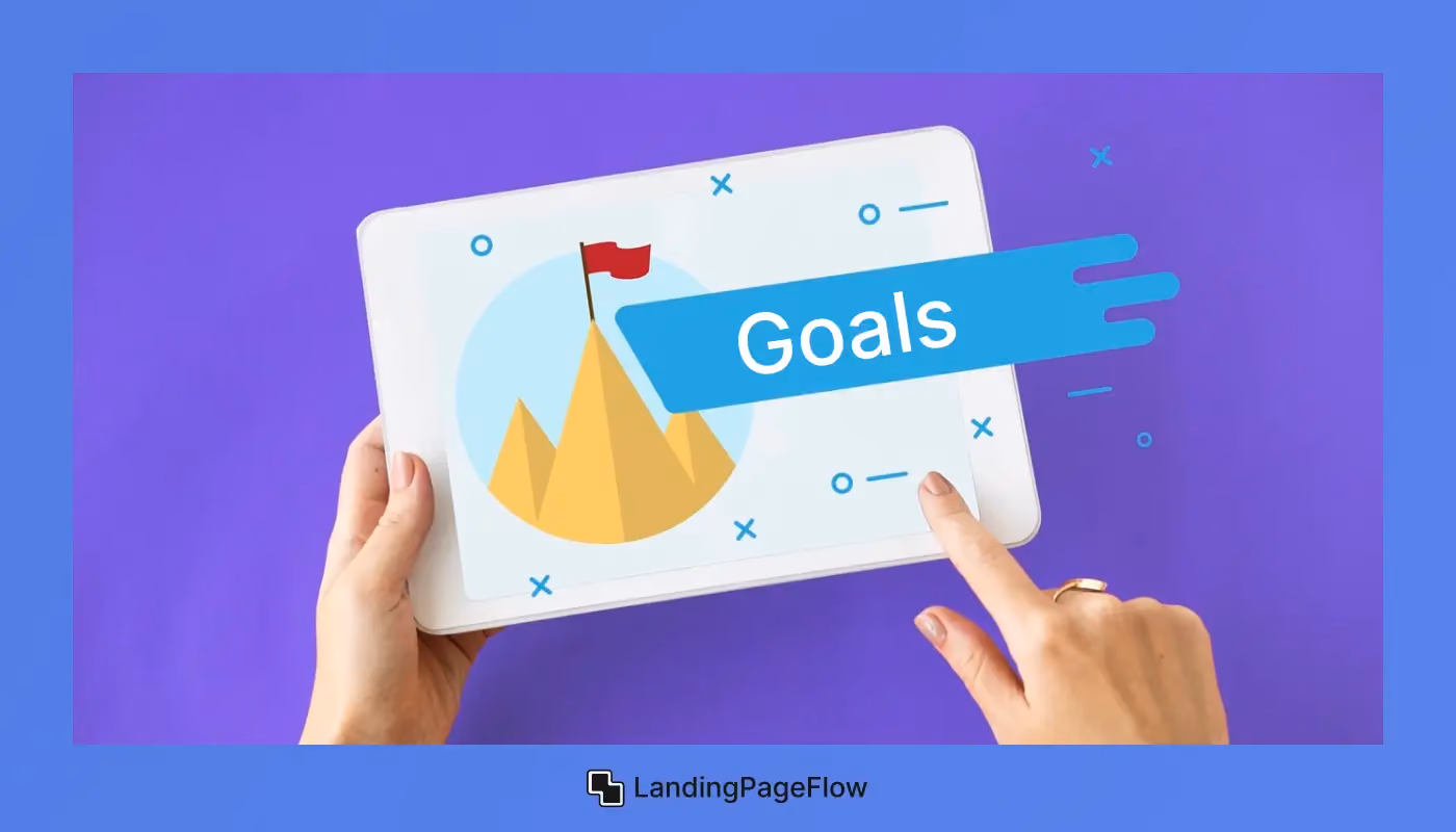 Understand the Goal of Your Landing Page