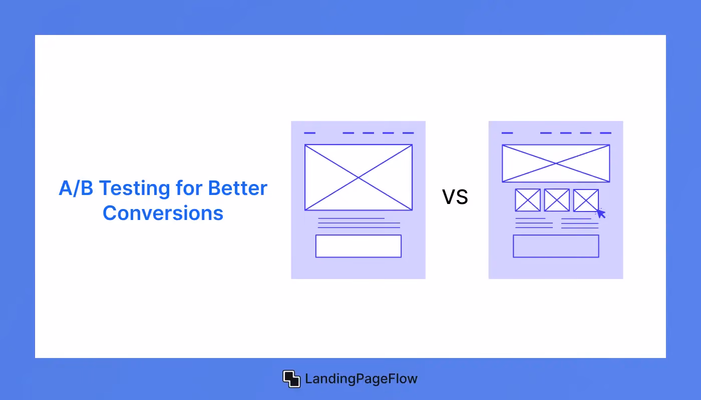 A/B Testing for Better Conversions