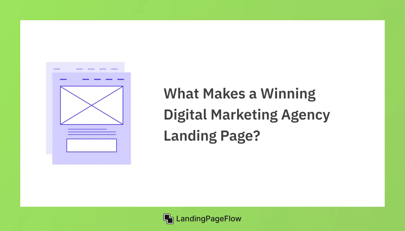 What Makes a Winning Digital Marketing Agency Landing Page?