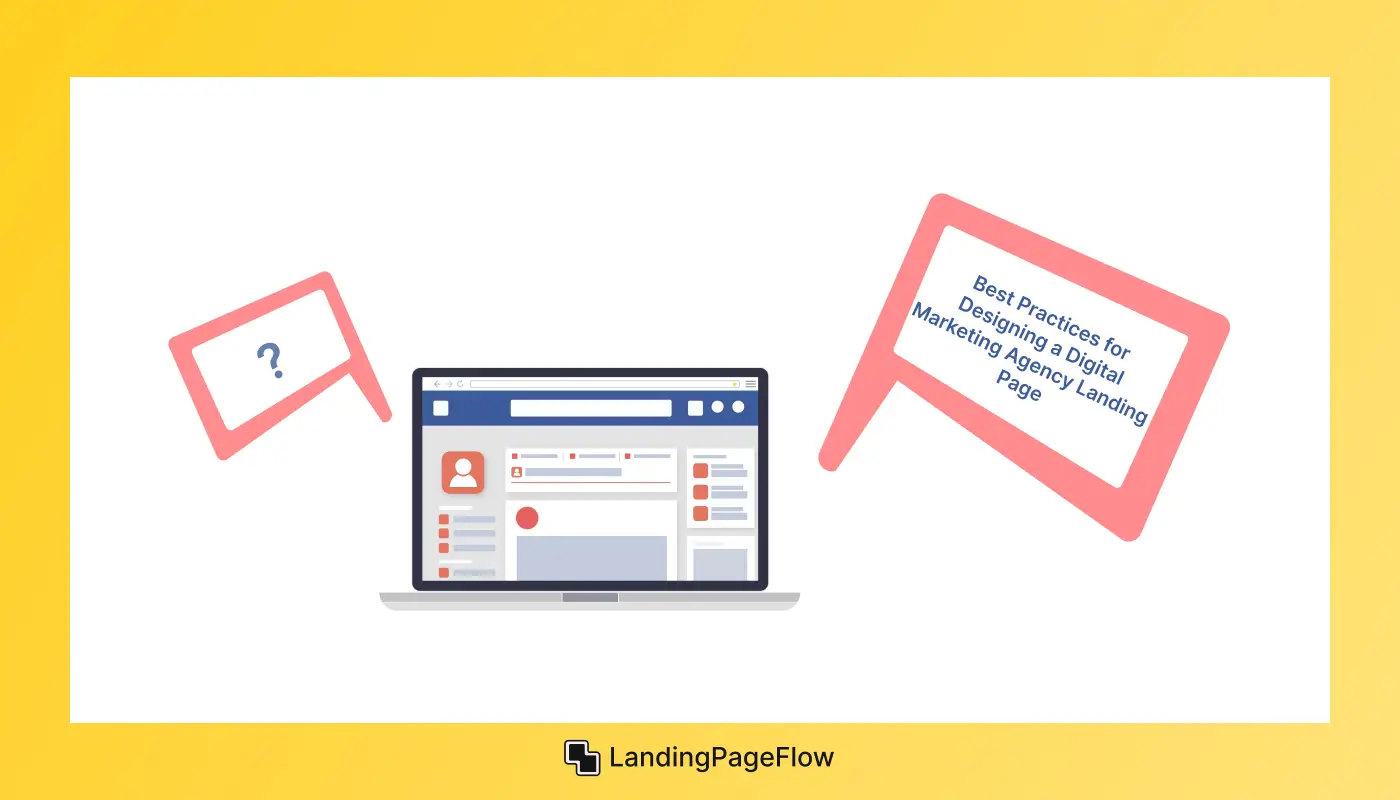 Best Practices For Designing a Digital Marketing Agency Landing Page