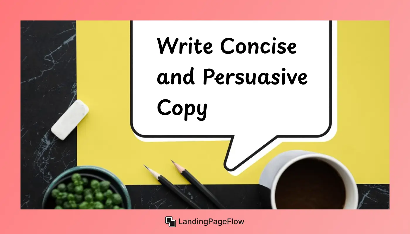Write Concise and Persuasive Copy