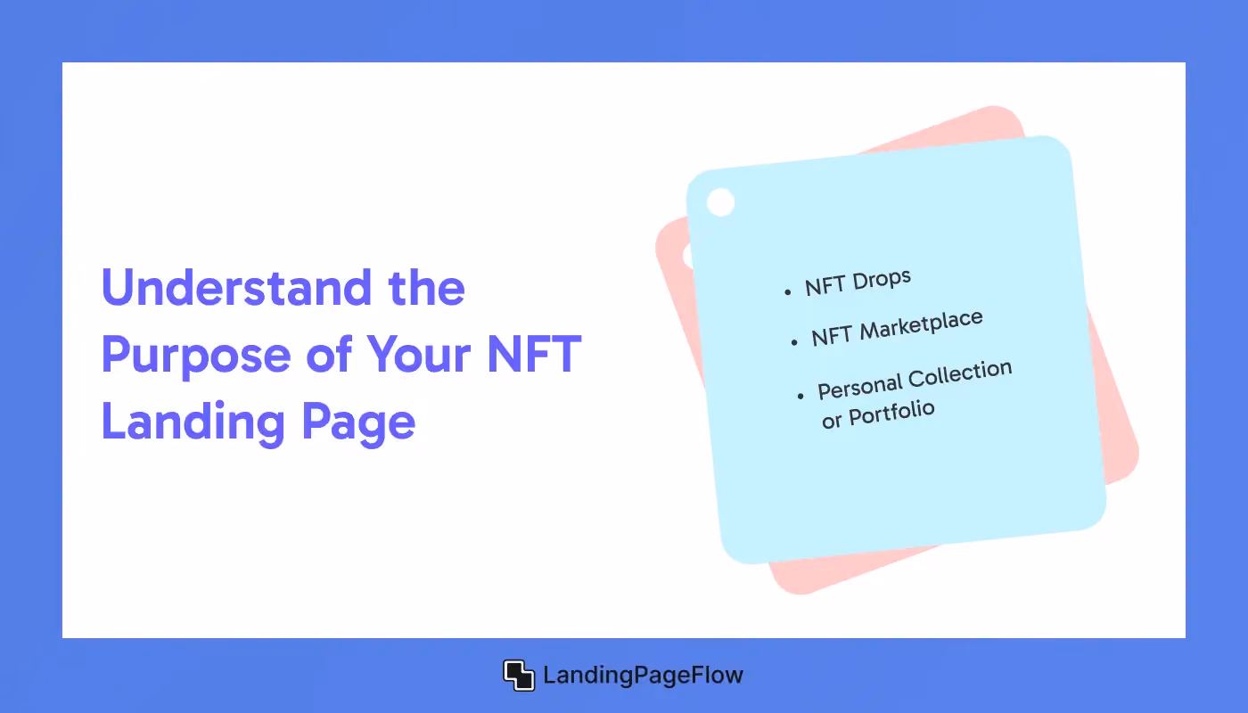 Understand the Purpose of Your NFT Landing Page