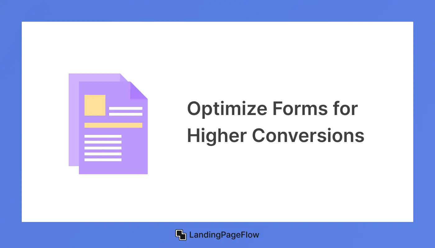 Optimize Forms For Higher Conversionsv