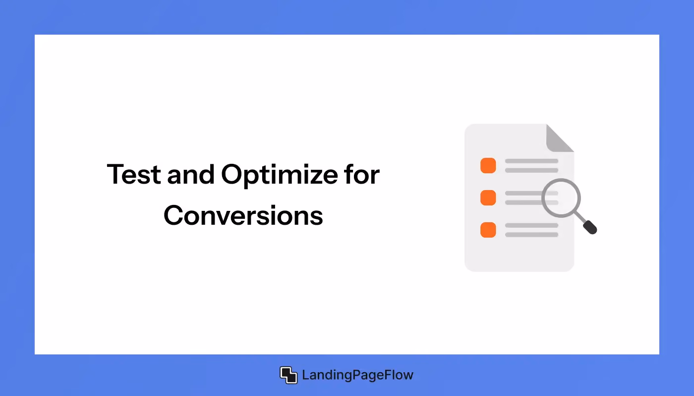 Test and Optimize For Conversions
