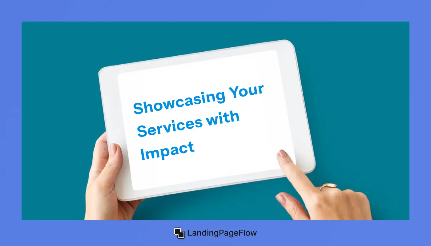 Showcasing Your Services with Impact