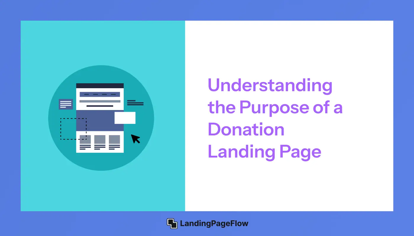 Understanding the Purpose of a Donation Landing Page