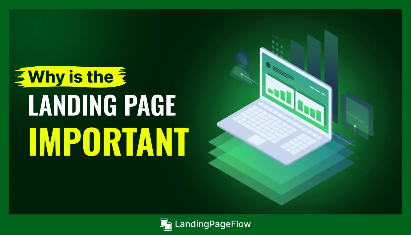 Why is the Landing Page Important in 2025?
