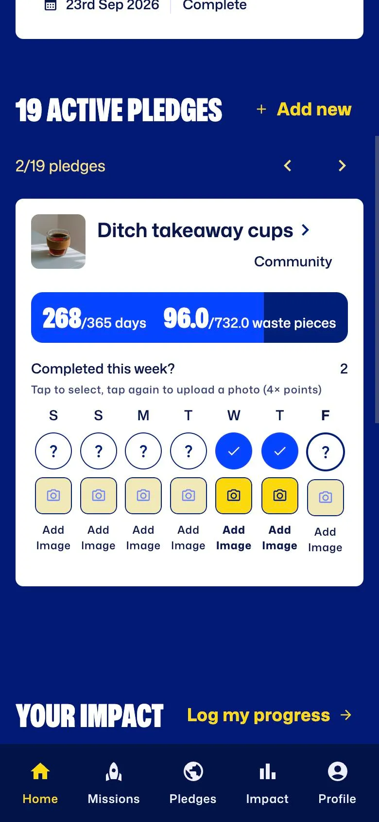 Pledge app screen tracking a reusable cup pledge, with daily check-ins marked off for the week