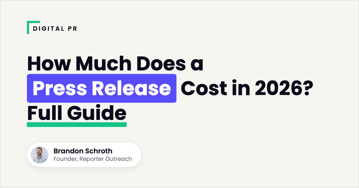 How Much Does a Press Release Cost in 2026? Full Guide