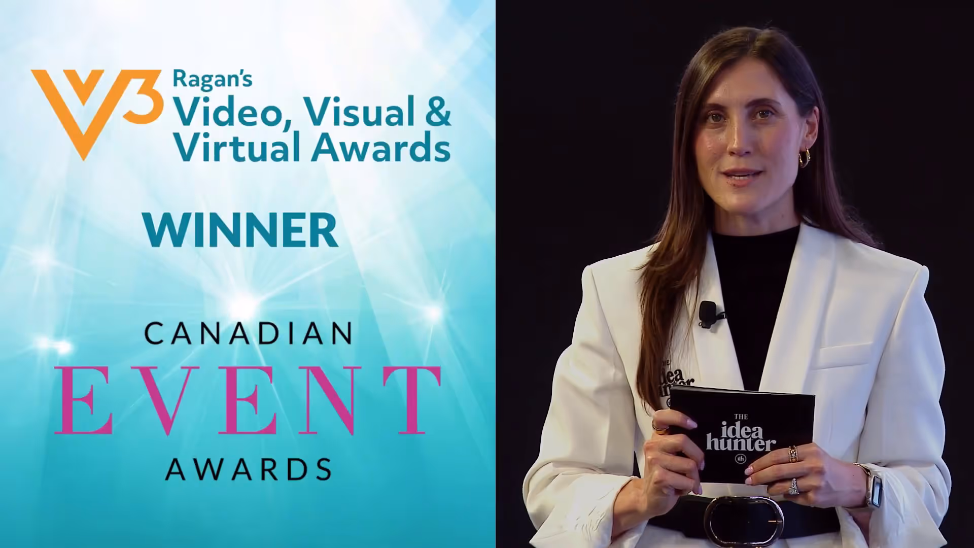 Split image with Ragan’s V3 Video, Visual & Virtual Awards winner announcement on left and a woman in a white blazer holding The Idea Hunter card on right.