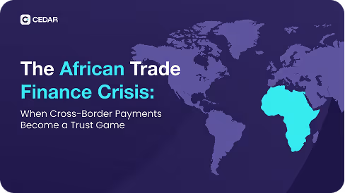 Title slide stating The African Trade Finance Crisis: When Cross-Border Payments Become a Trust Game, with a world map highlighting Africa.