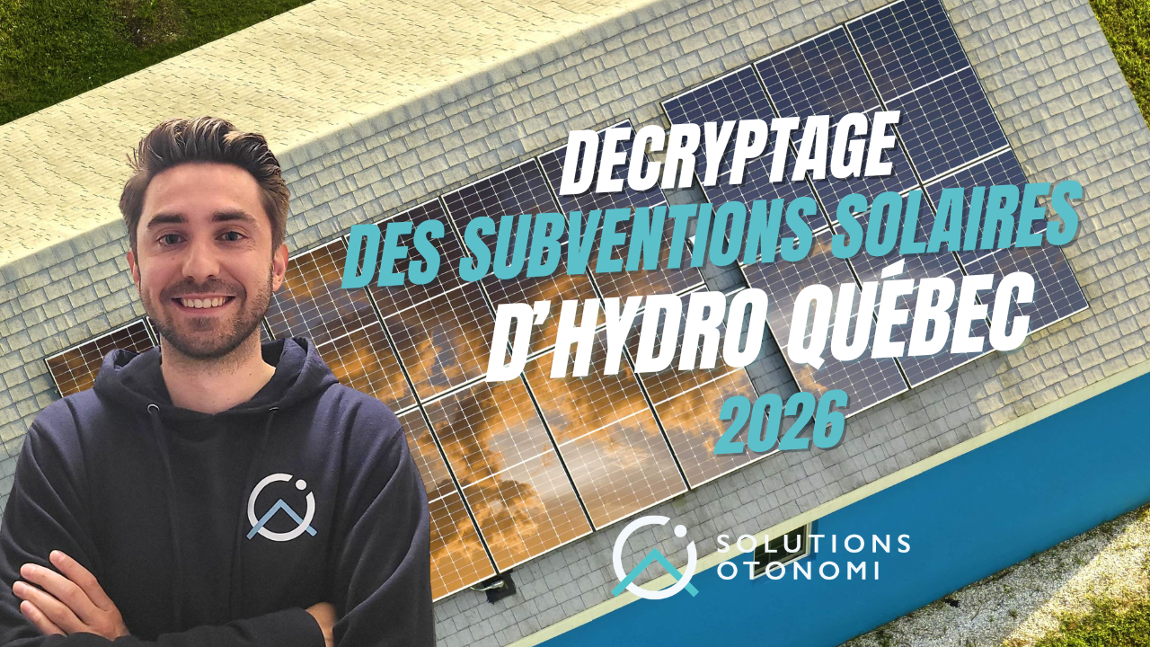 Subventions solaires Hydro-Québec 2026 — Montants, admissibilité et démarches