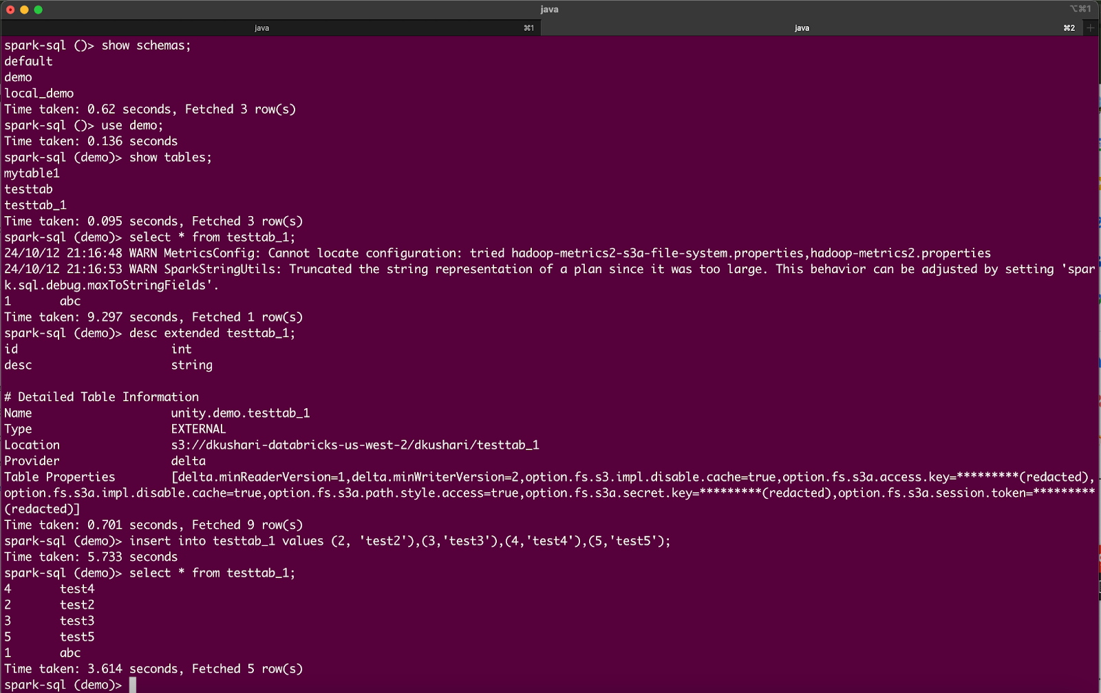 Terminal output showing Spark SQL commands to display schemas, use the 'demo' schema, and display tables. Commands include selecting data from 'testtab_1,' describing the table's schema, and inserting and querying new records.