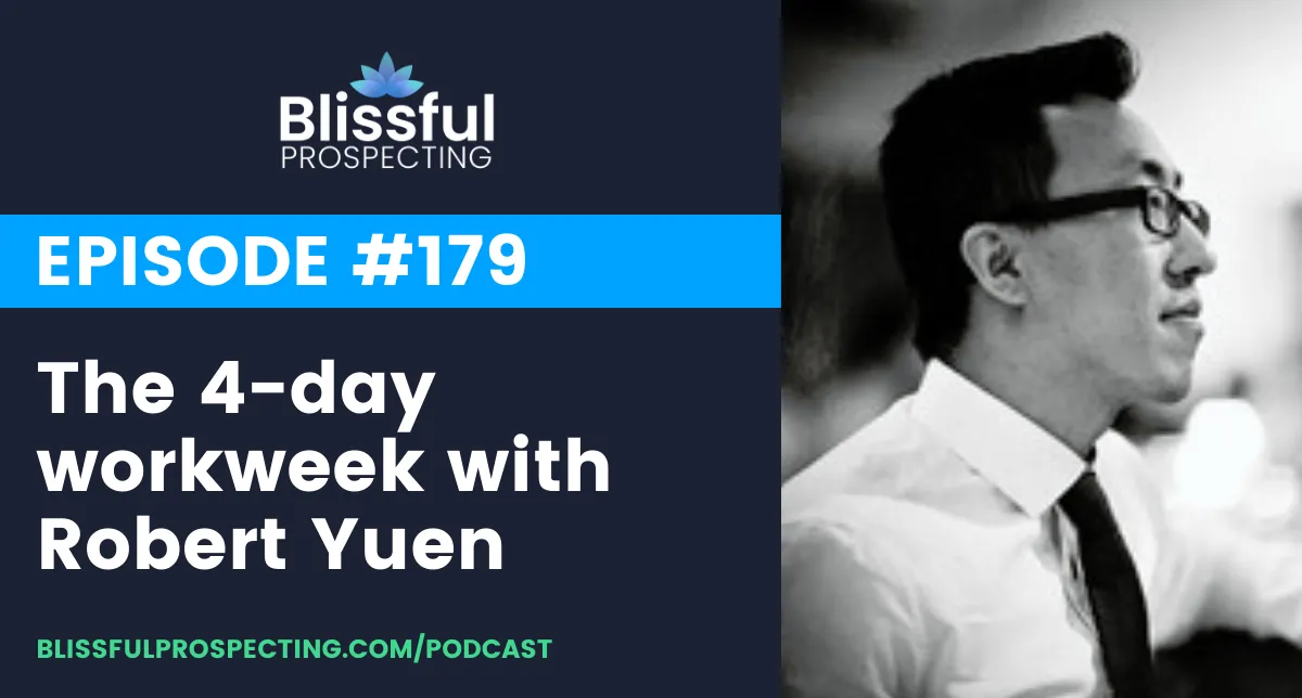 Podcast 179: The 4-day workweek with Robert Yuen