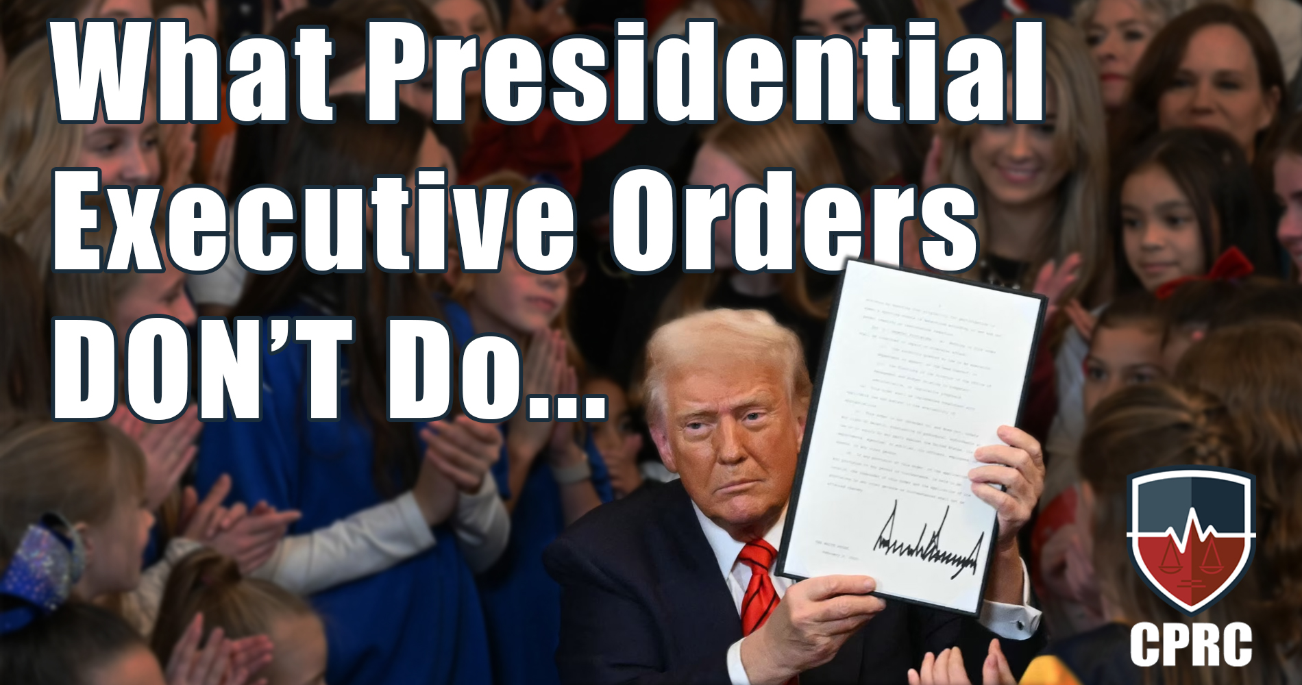Executive Orders Are Not Enough: Why the Real Fight Is in the Courts
