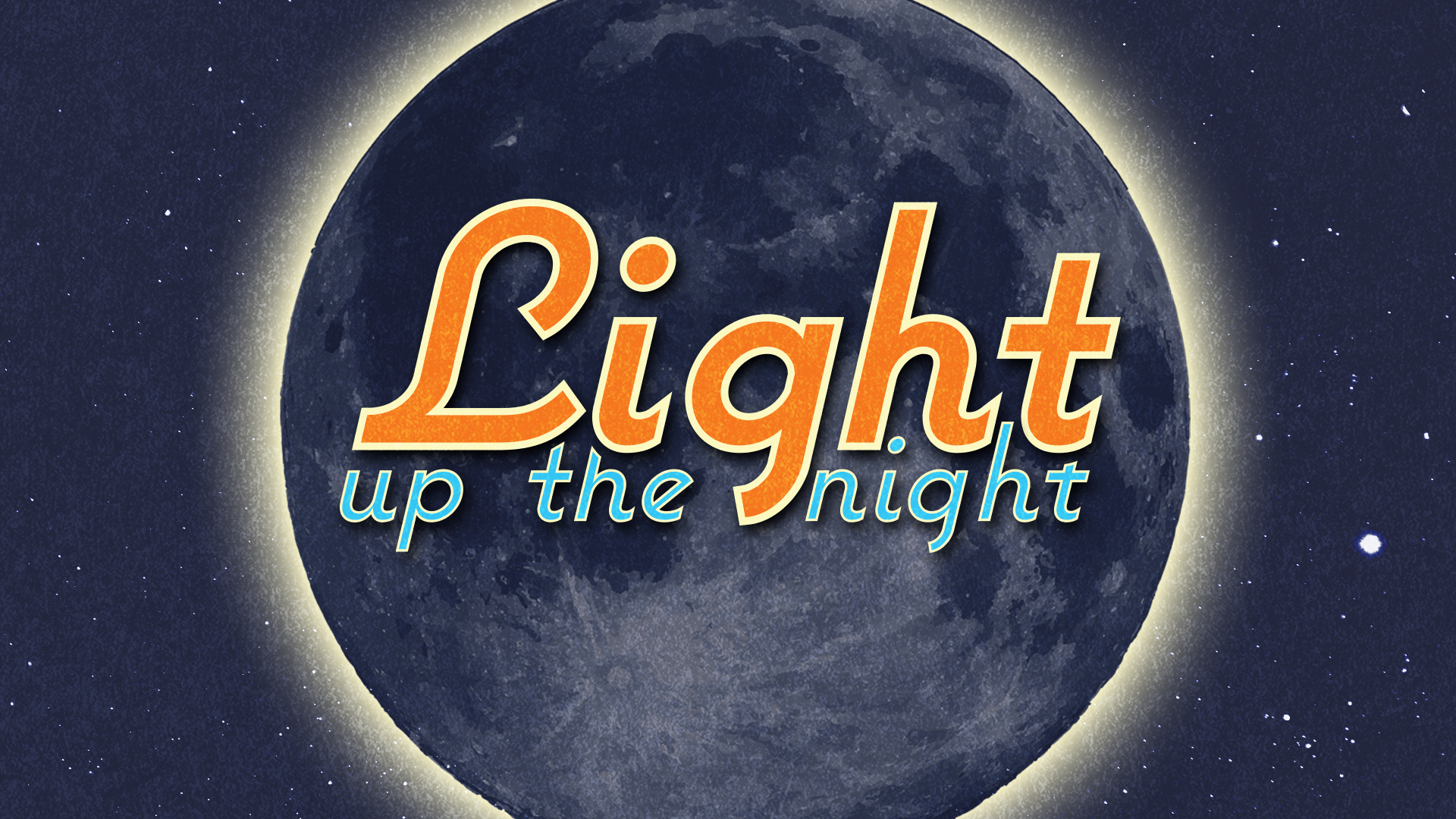 Light Up the Night